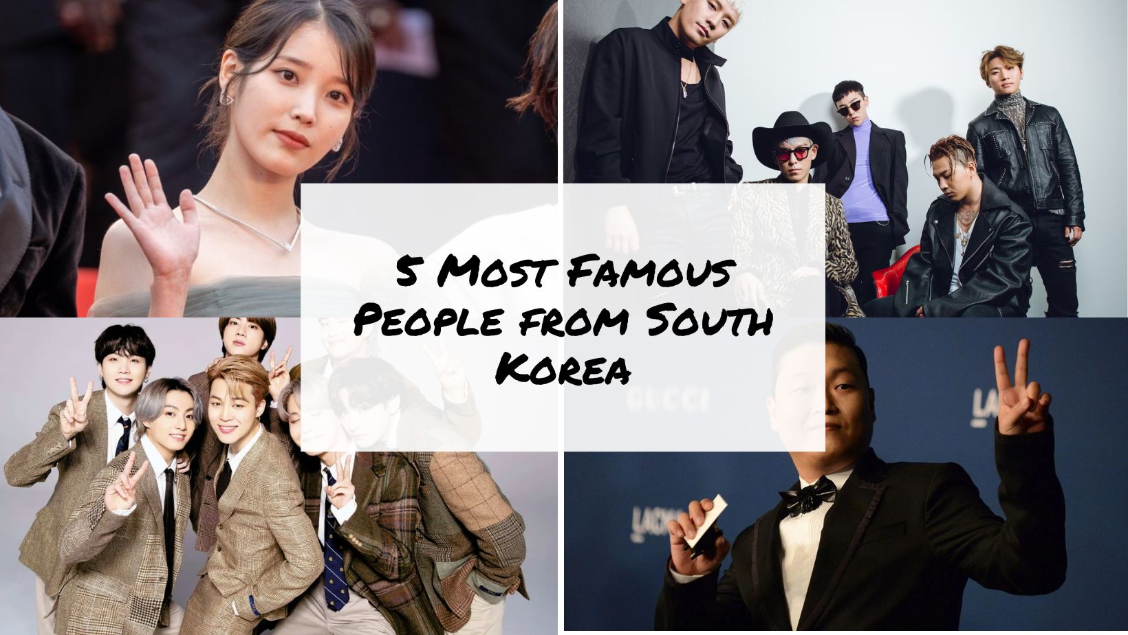 5 Most Famous People from South Korea